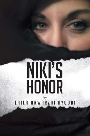 Niki's Honor de Laila Anwarzai Ayoubi