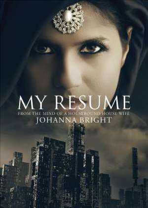 My Resume de Johanna Bright