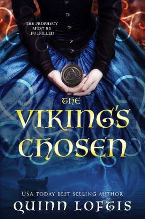 The Viking's Chosen de Quinn Loftis