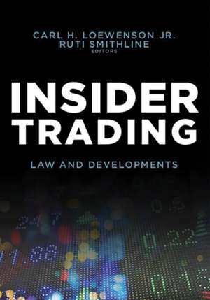 INSIDER TRADING LAW AND DEVELOPMENTS