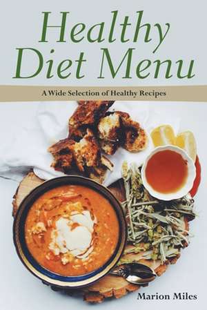 Healthy Diet Menu de Marion Miles