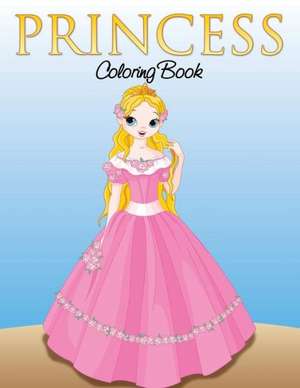 Princess Coloring Book for Girls de Speedy Publishing LLC