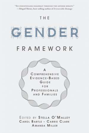 The Gender Framework de Stella O'Malley