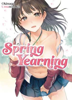 Spring Yearning de Umanosuke Okinaga