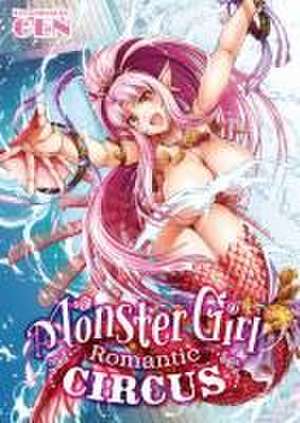 Monster Girl Romantic Circus de Gen