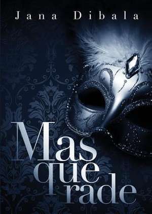 Masquerade de Jana Dibala