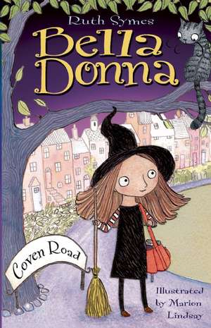 Bella Donna: Coven Road de Ruth Symes