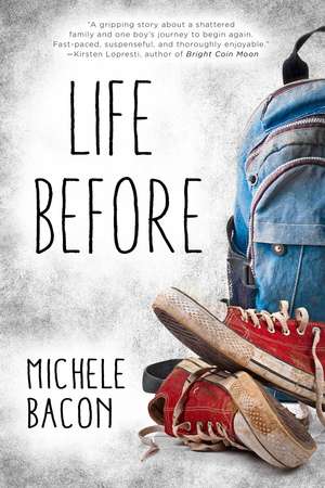 Life Before de Michele Bacon