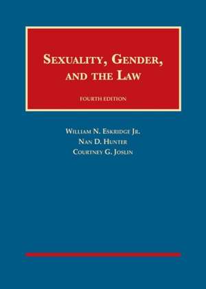 Sexuality, Gender, and the Law de William Eskridge Jr