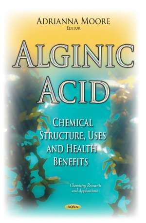 Alginic Acid de Adrianna Moore