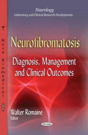 Neurofibromatosis de Walter Romaine