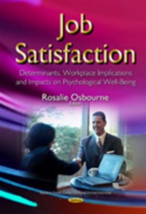 Job Satisfaction de Rosalie Osbourne