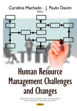 Human Resource Management Challenges & Changes de Carolina Machado