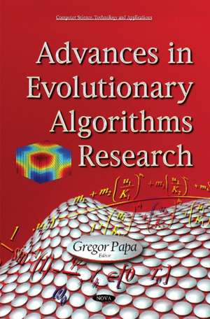 Advances in Evolutionary Algorithms Research de Gregor Papa