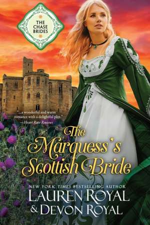 The Marquess's Scottish Bride de Lauren Royal