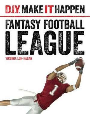 Fantasy Football League de Virginia Loh-Hagan