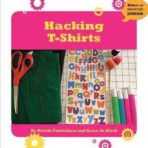 Hacking T-Shirts de Kristin Fontichiaro