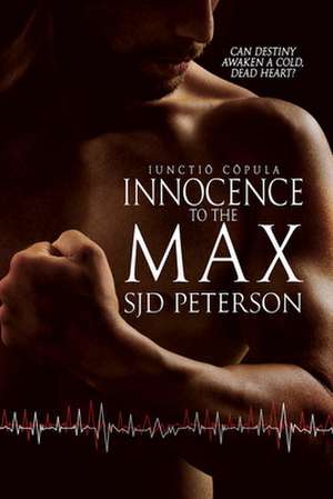 Innocence to the Max de Sjd Peterson