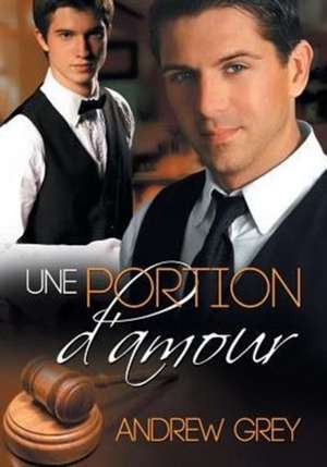 Une portion d'amour de Andrew Grey