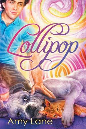 Lollipop de Amy Lane