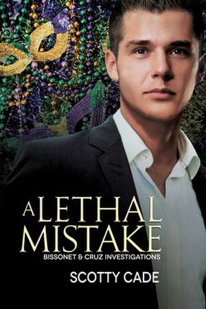 A Lethal Mistake de Scotty Cade