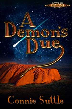 A Demon's Due de Connie Suttle