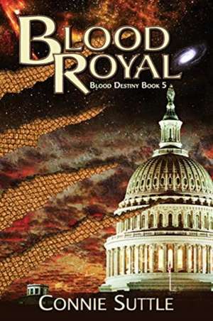 Blood Royal de Connie Suttle