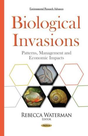 Biological Invasions de Rebecca Waterman