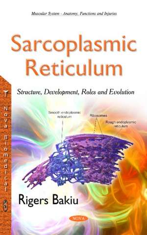 Sarcoplasmic Reticulum de Rigers Bakiu