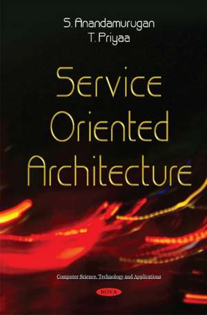 Service Oriented Architecture de Dr S Anandamurugan