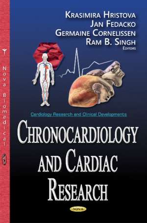 Chronocardiology & Cardiac Research de Krasimira Hristova