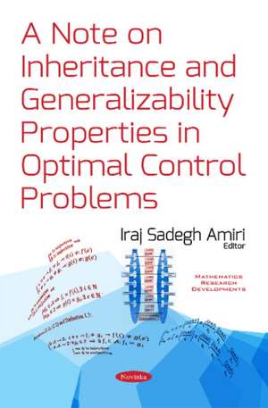 Note on Inheritance & Generalizability: Properties in Optimal Control Problems de Iraj Sadegh Amiri