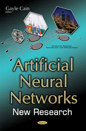 Artificial Neural Networks: New Research de Gayle Cain