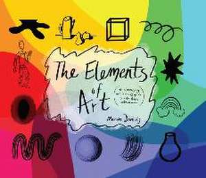 The Elements of Art de Maren Daniels