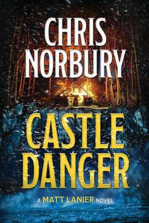 Castle Danger de Chris Norbury