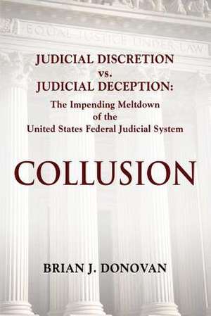 Collusion de Brian J Donovan