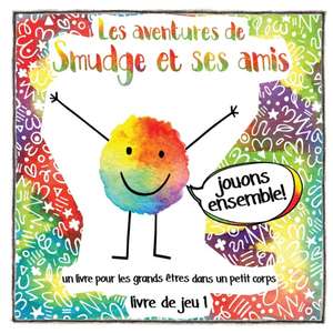 Les aventures de Smudge et ses amis (French) de Graeme Crosskill