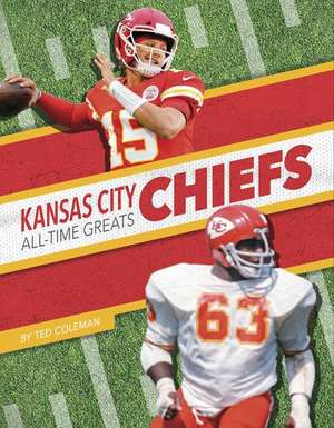 Kansas City Chiefs All-Time Greats de Ted Coleman