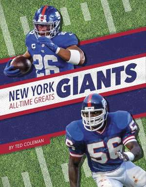 New York Giants All-Time Greats de Ted Coleman