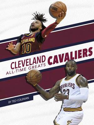 Cleveland Cavaliers All-Time Greats de Ted Coleman