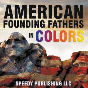 American Founding Fathers in Color: How to Save the Sinking Marriage de Speedy Publishing LLC