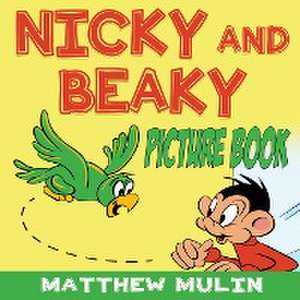 NICKY AND BEAKY de Frantz Guerrier