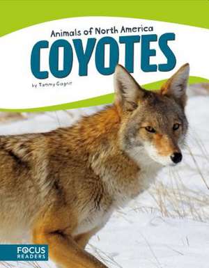 Coyotes de Tammy Gagne