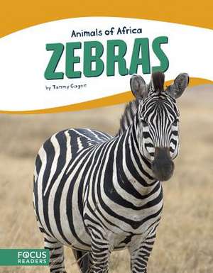 Zebras de Tammy Gagne