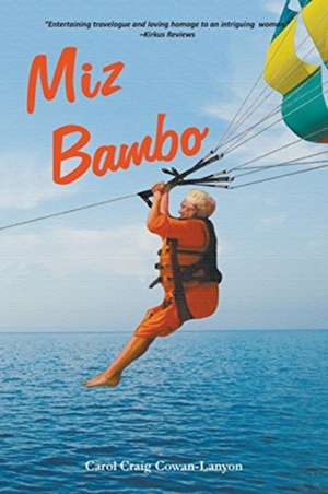 Miz Bambo de Carol Cowan-Lanyon