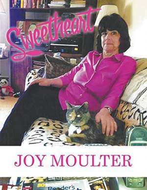 Sweetheart de Joy Moulter