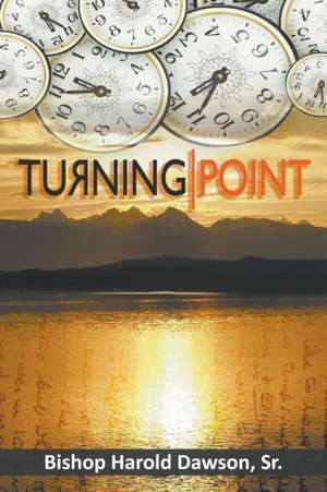 Turning Point de Harold Dawson