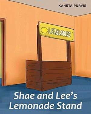 SHAE & LEES LEMONADE STAND