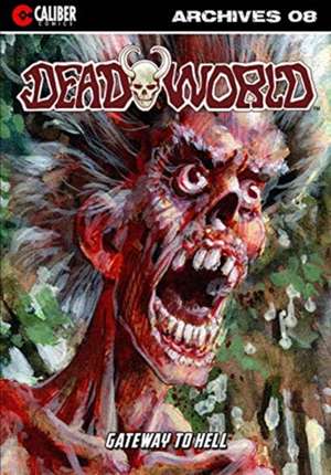 Deadworld Archives - Book Eight de Gary Reed