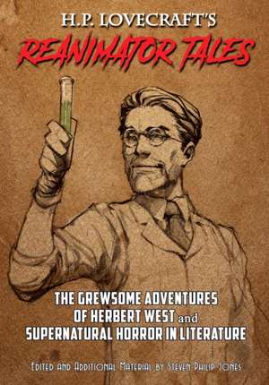 H.P. Lovecraft's Reanimator Tales de H. P. Lovercraft